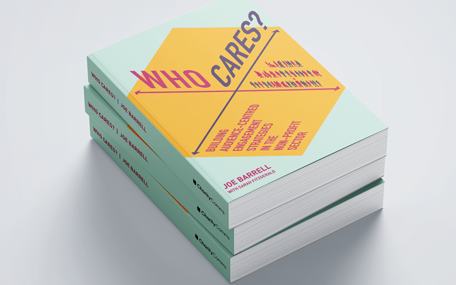 The cover of the book Who Cares by Joe Barrell